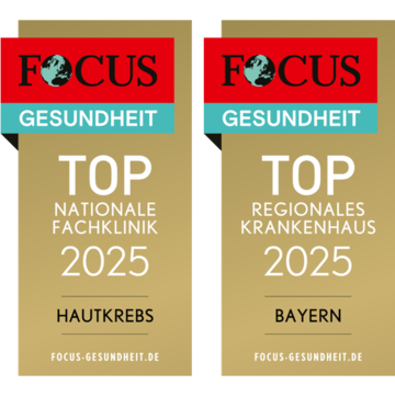 FOCUS Siegel Top nationale Fachklinik Hautkrebs und Top regionales Krankenhaus Bayern 2025